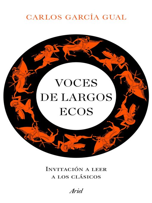 Title details for Voces de largos ecos by Carlos García Gual - Available